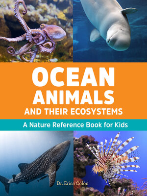 cover image of Ocean Animals and Their Ecosystems
